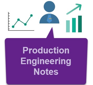 production engineering notes